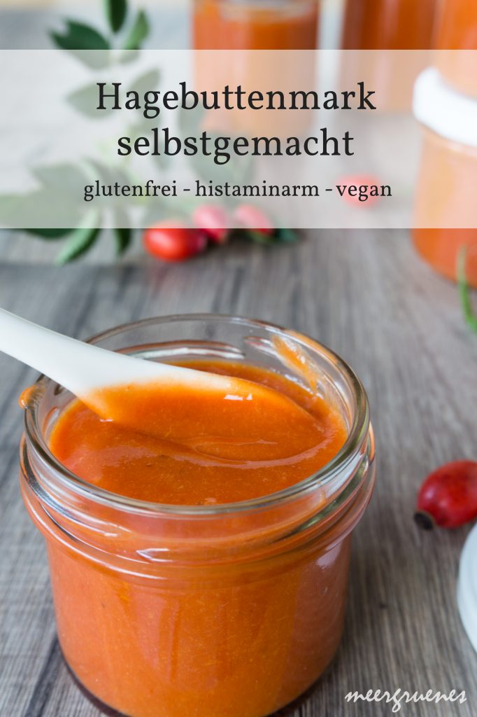 Grundrezepte - Hagebutten - Hagebuttenmark - clean eating - vollwertig - histaminarm